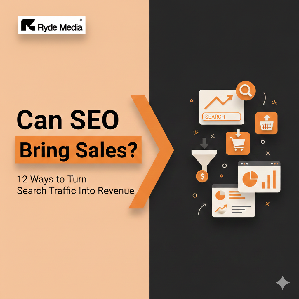 Can SEO Bring Sales? 12 Ways to Turn Search Traffic Into Revenue